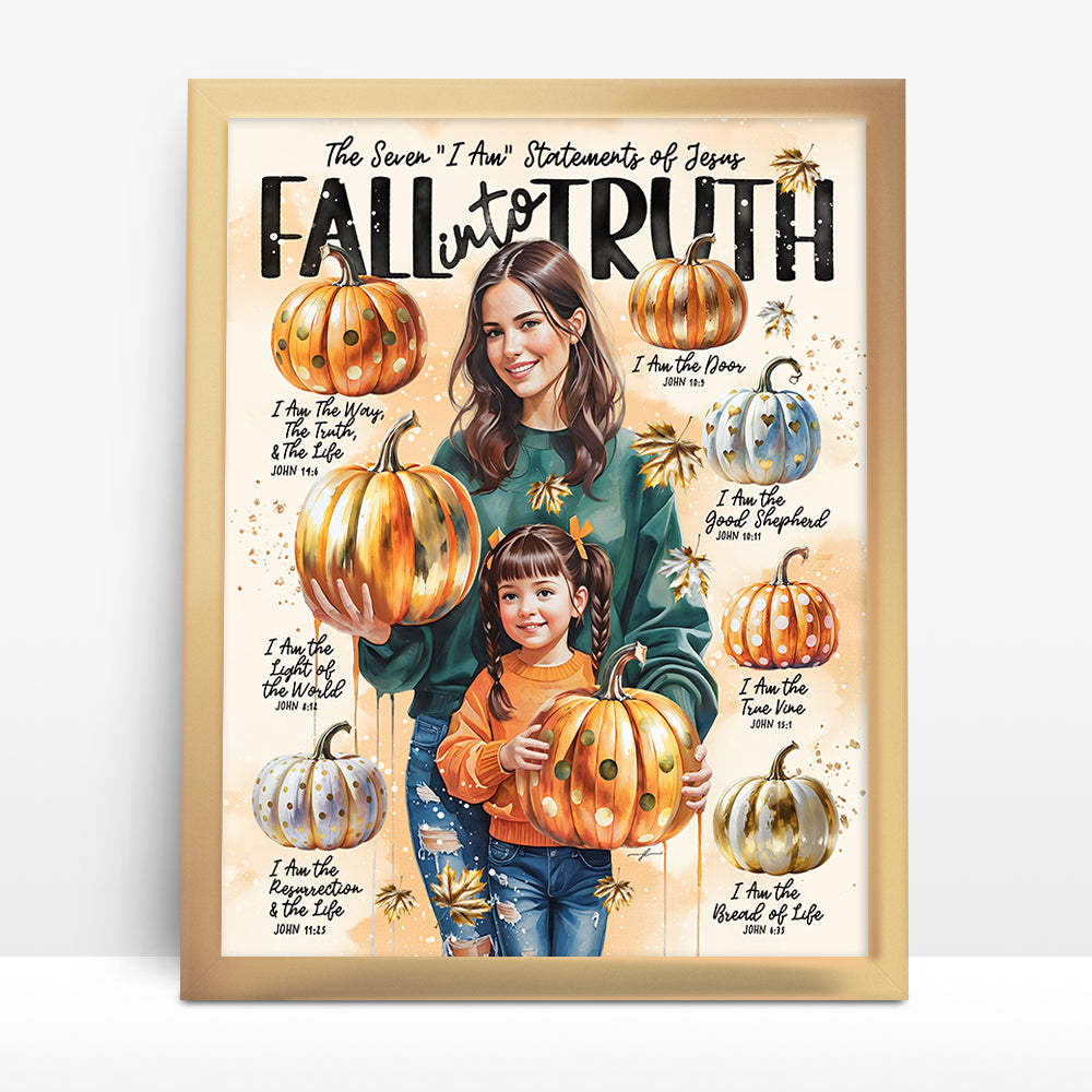 Fall Into Truth • 7 I Am • Scripture Prompt •  Giclée Christian Art Print