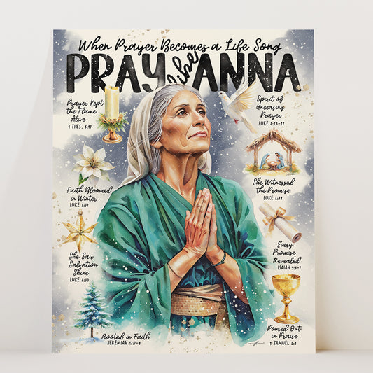 “Anna” Women Of The Bible Art Print