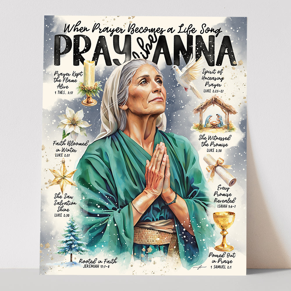 “Anna” Women of The Nativity Art Print