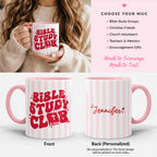 Bible Study Club • Christian Ceramic Personalized Mug