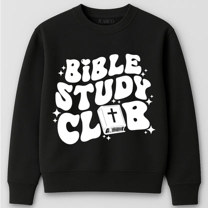 "Bible Study Club" Christian Sweatshirt