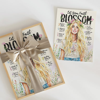 “Let Your Faith Blossom” Christian Art Print