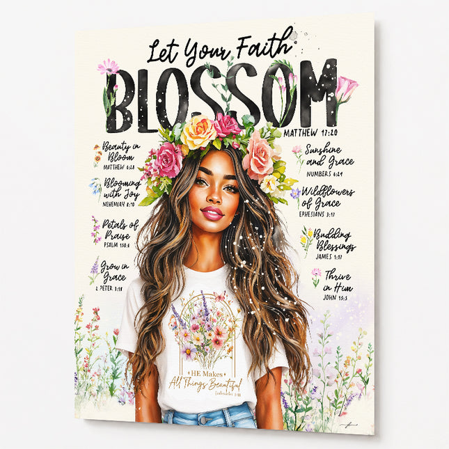 Spring | Let Your Faith Blossom | Scripture Prompt Art Print
