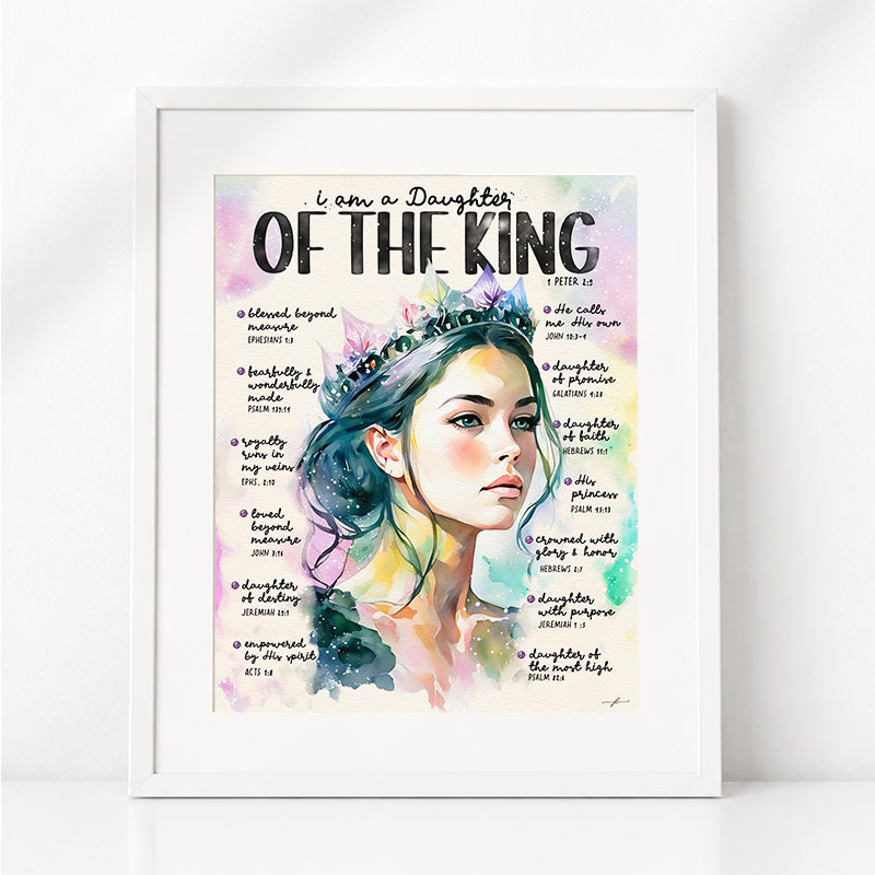 Daughter of The King | Scripture Prompt Art Print
