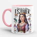 Esther • Women of The Bible • Scripture Prompt • Christian Ceramic Personalized Mug