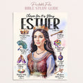 Esther • Women of the Bible • Christian Digital Bible Study Guide