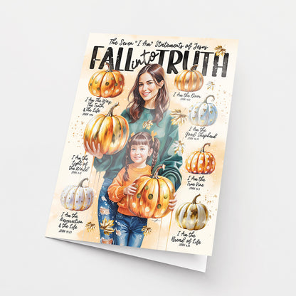 Fall Into Truth • 7 I Am • Scripture Prompt • Fine Art Christian Greeting Card