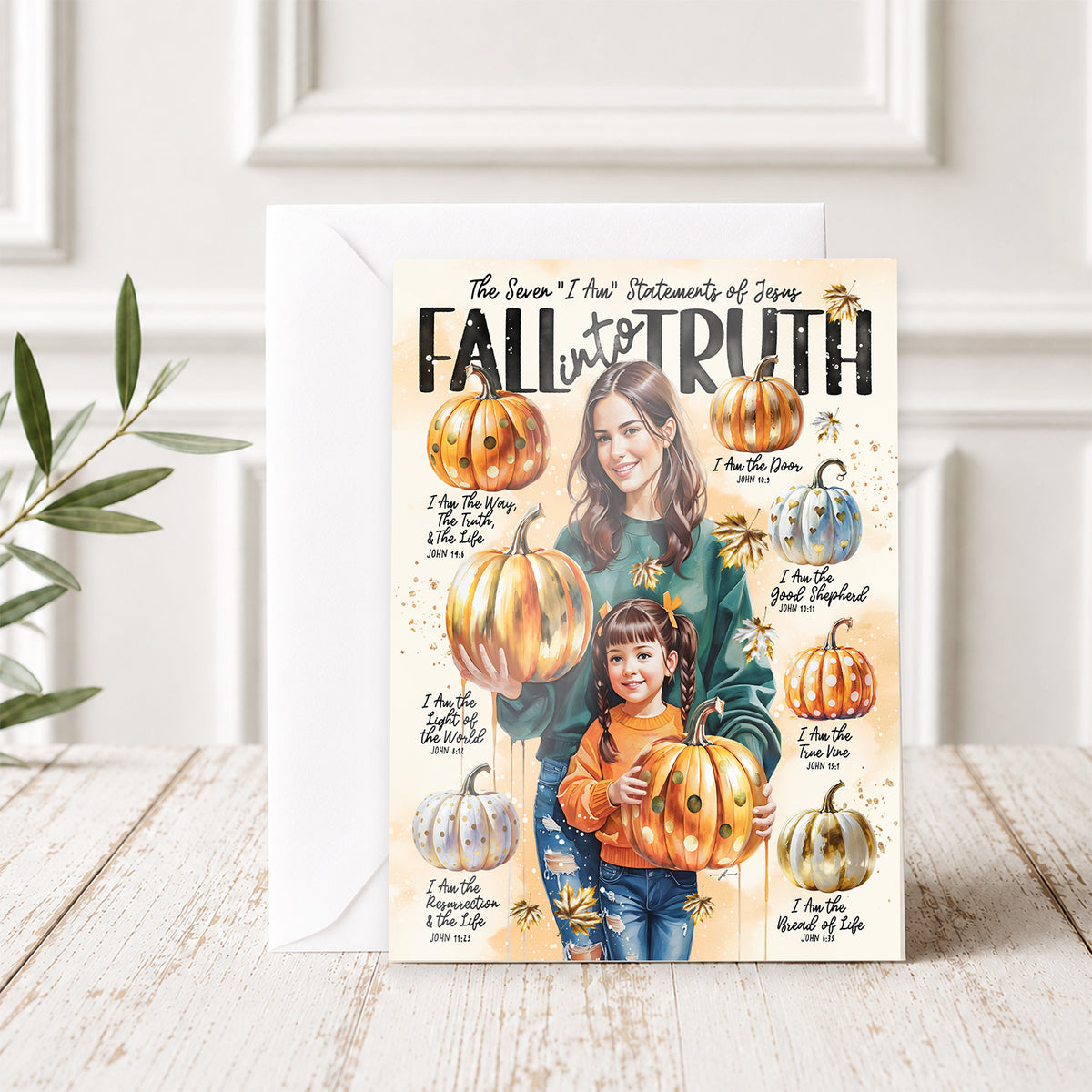 Fall Into Truth • 7 I Am • Scripture Prompt • Fine Art Christian Greeting Card