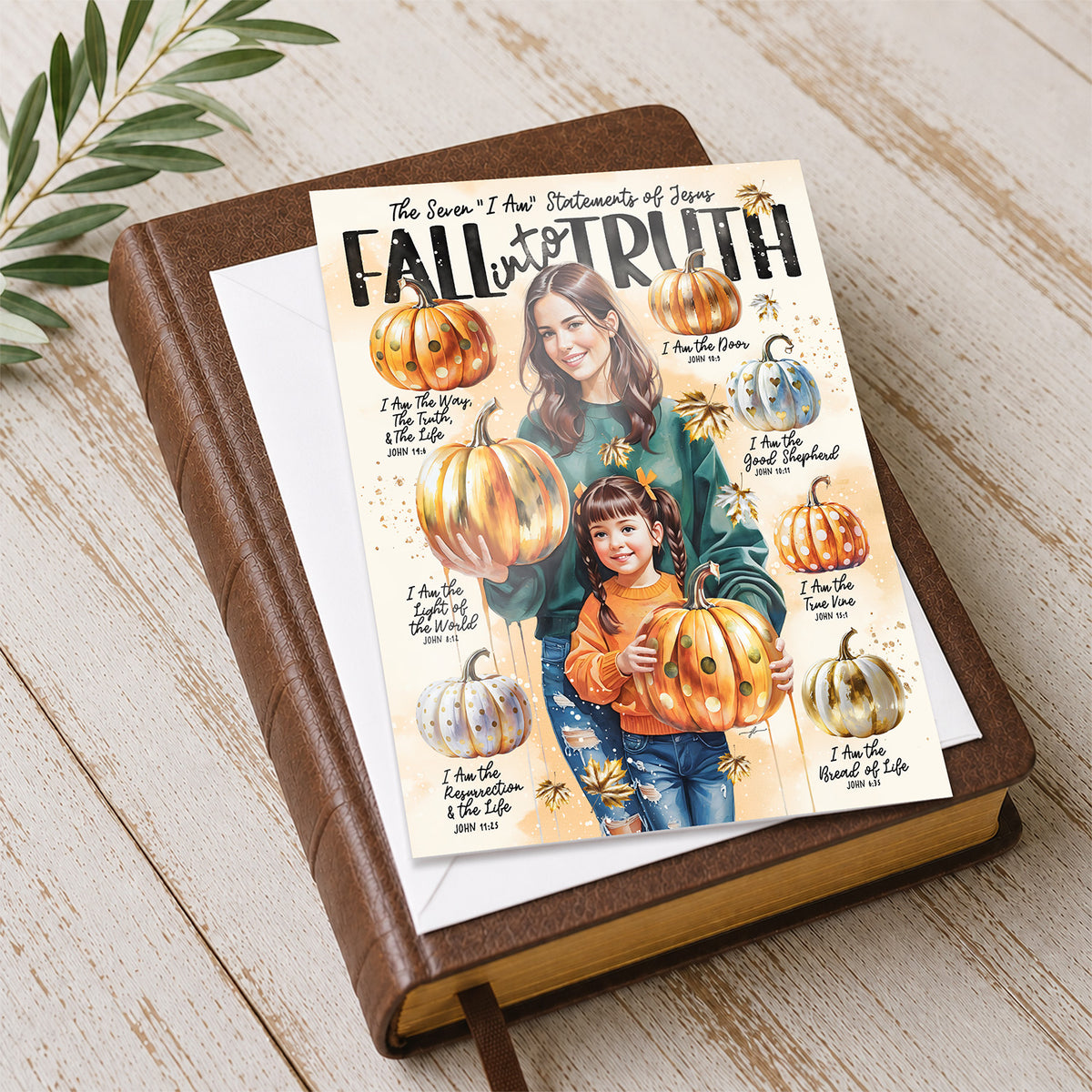 Fall Into Truth • 7 I Am • Scripture Prompt • Fine Art Christian Greeting Card