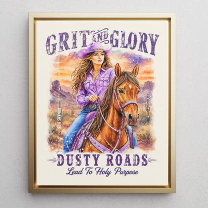 Western • Grit & Glory • Christian Canvas •  Premium Floating Frame Christian Canvas