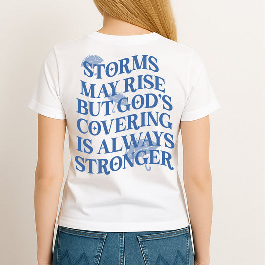 Covered in the Storm Christian T-Shirt