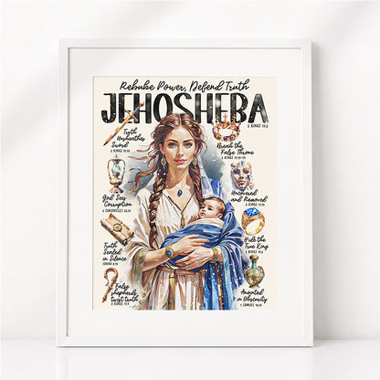 Women of The Bible | Jehosheba | Scripture Prompt Art Print
