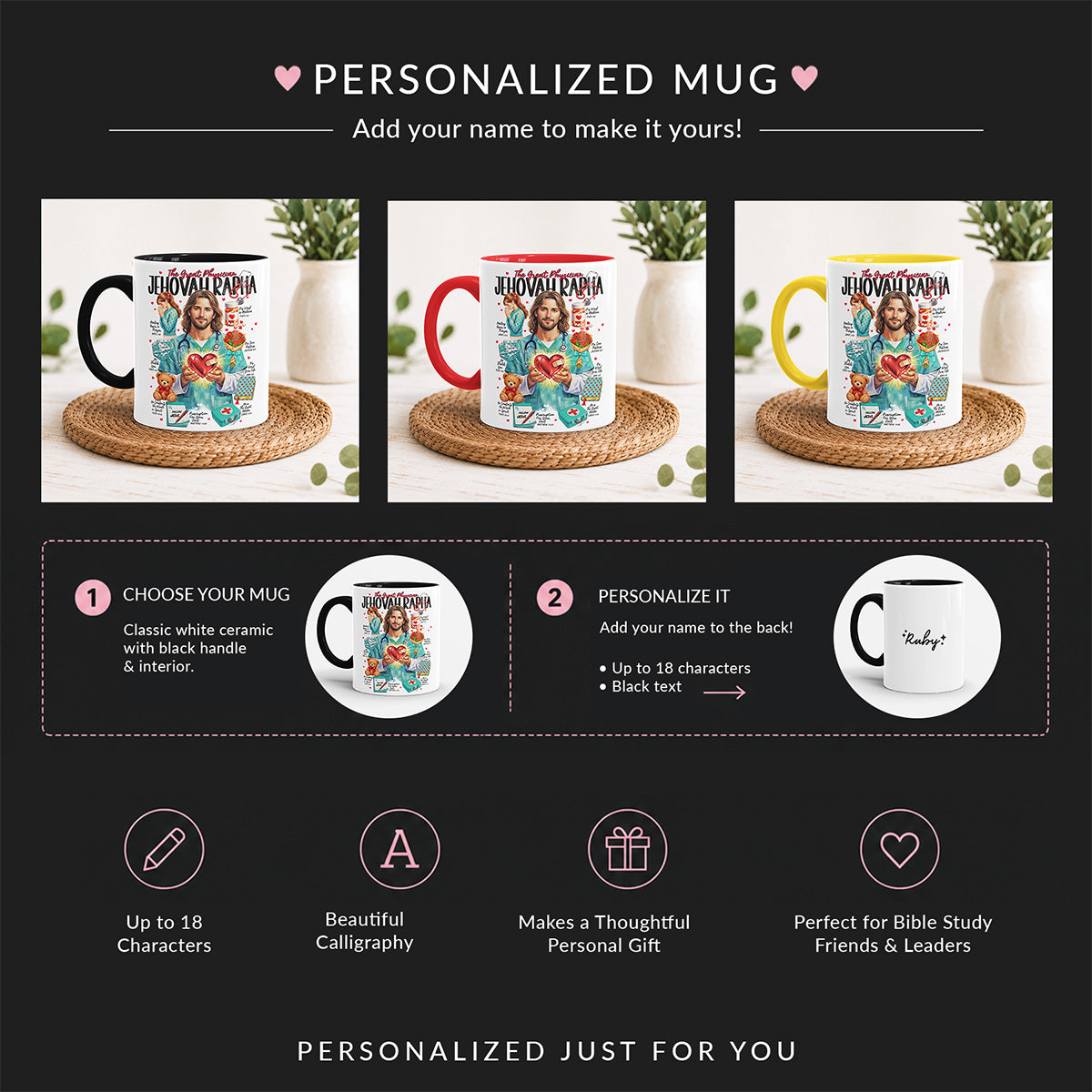 Jehovah Rapha • Jesus • Scripture Prompt • Christian Ceramic Personalized Mug