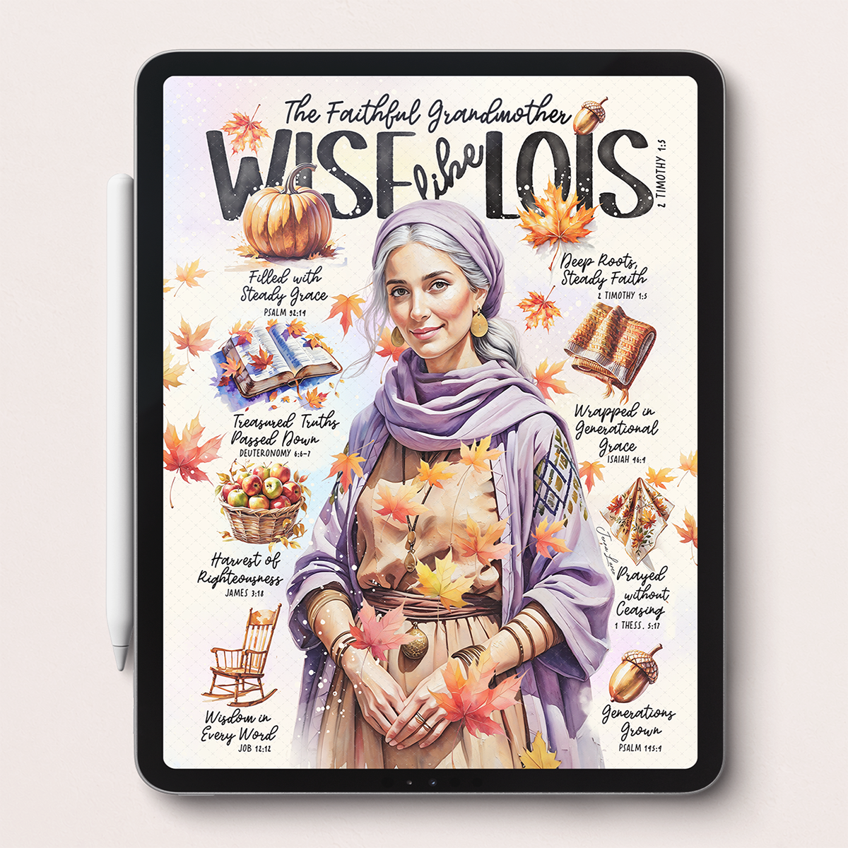 Lois • Women of the Bible • Christian Digital Art Print • Bible Study Guide