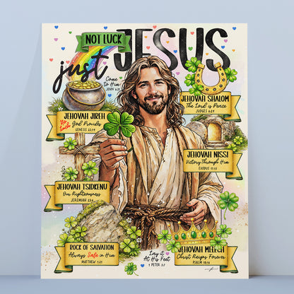 Not Luck, Just Jesus | St. Patrick’s Day | Christian Art Print