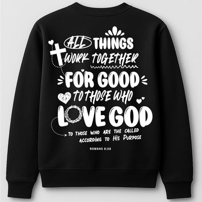 "Romans 8:28" Christian Sweatshirt