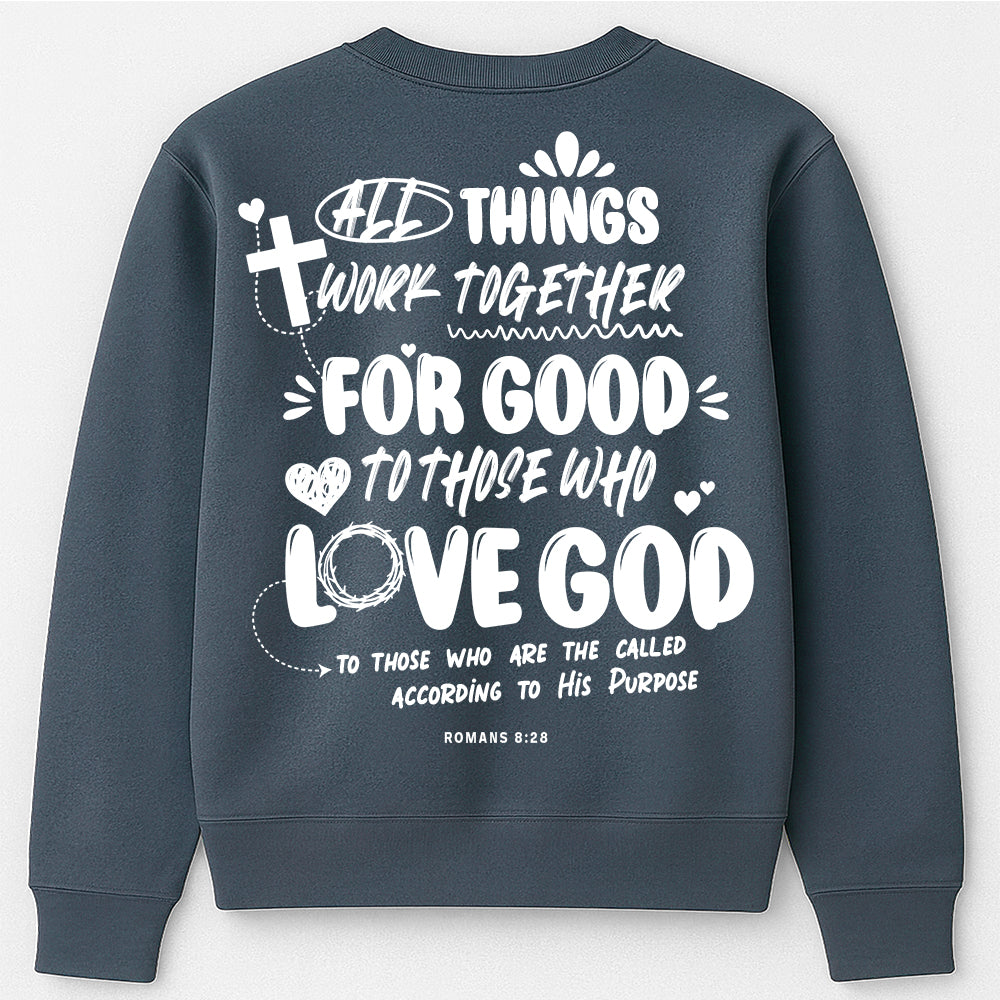 "Romans 8:28" Christian Sweatshirt
