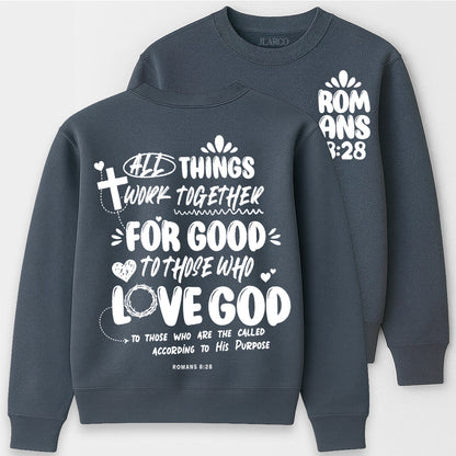 "Romans 8:28" Christian Sweatshirt