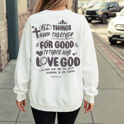 "Romans 8:28" Christian Sweatshirt
