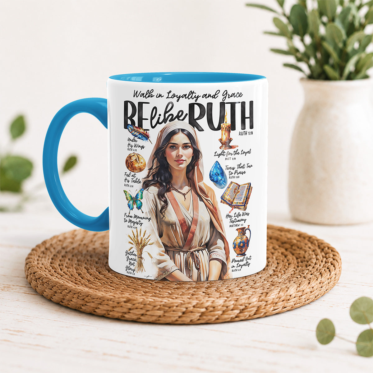 Be Like Ruth Christian Ceramic Personalized Mug