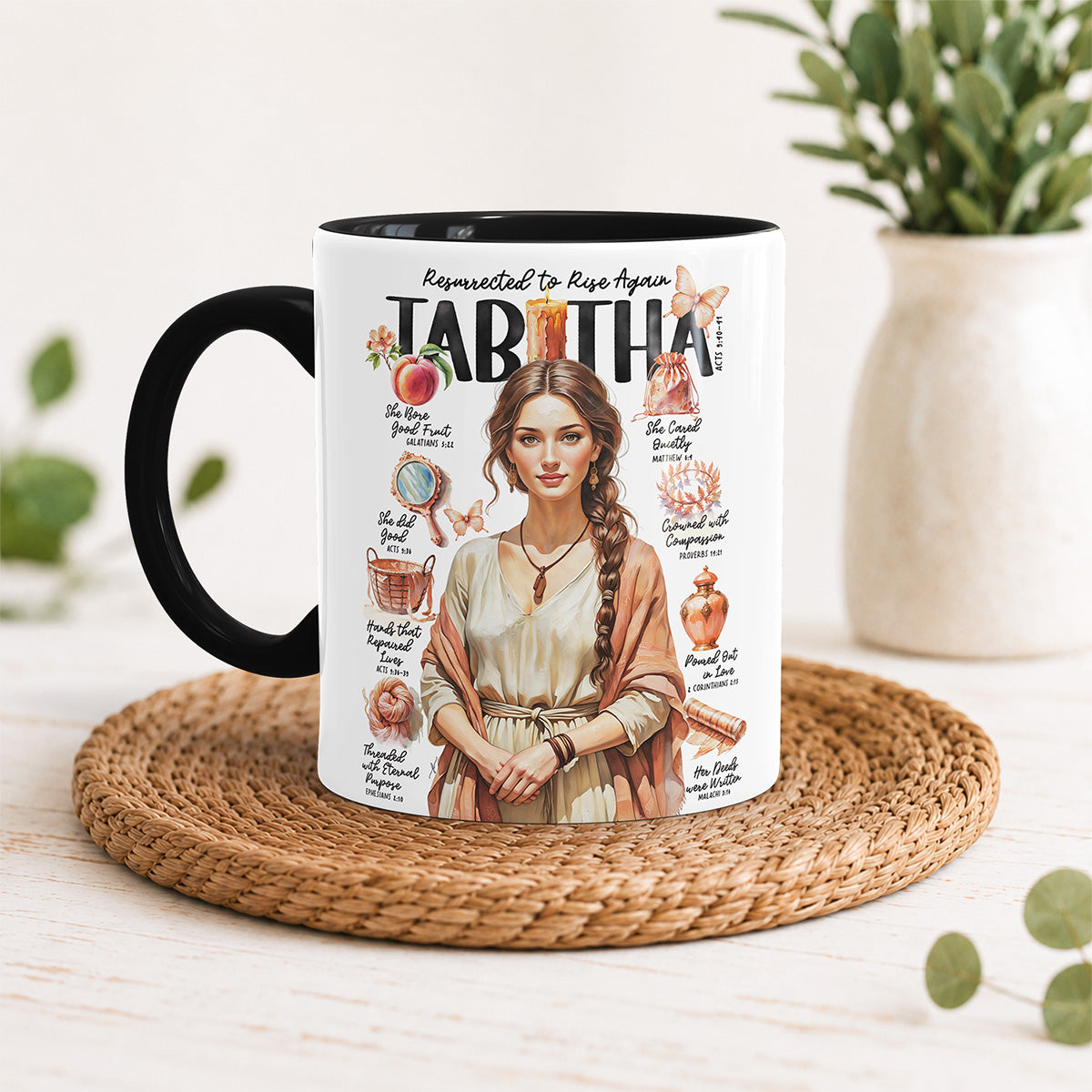 Tabitha • Women of The Bible • Scripture Prompt • Christian Ceramic Personalized Mug
